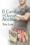 [Love in Laguna 01] • Il Cavaliere Di Ocean Avenue (Storie D’amore a Laguna Vol. 1)